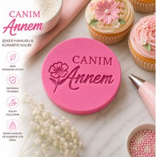 Studio Aslan Design Canım Annem Şeker Hamuru & Kurabiye Kalıbı – Anneler Günü Fondant Baskı Mührü