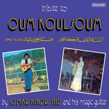 Değer Ümmü Gülsüm - Omar Khorshid Tribute To Oum Koulsoum Plak
