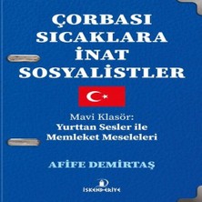 Bilfold Çorbası Sıcaklara Inat Sosyalistler