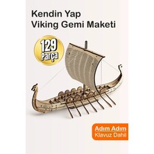 Kılavuzlu Viking Gemi Maketi – Ahşap Hobi Seti