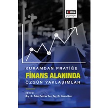 Eğitim Yayınevi Kuramdan Pratiğe Finans Alanında Özgün Yaklaşımlar