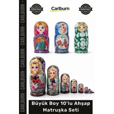 Carlburn Özel Üretim El Boyaması Doğal Dekoratif Otantik Geleneksel Büyük Boy 10'lu Ahşap Matruşka Seti