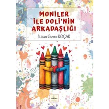 Harfhane Yayınevi Moniler ile Doli'nin Arkadaşlığı