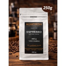 Bonfresh Espresso Çekirdek Kahve 250G %100 Arabica Taze Kavrulmuş Kahve Çekirdeği
