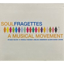 Plak İstasyonu (Müzik CD Si - Plak Değildir) CD Soul Fragettes A Musical Movement CD