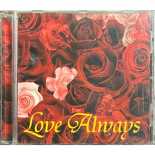 Plak İstasyonu (Müzik CD Si - Plak Değildir) CD Love Always CD