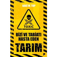 İrgit Store Bizi ve Tabiatı Hasta Eden Tarım