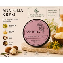 Hüdavent Hatun Kadın Kooperatifi     Anatolıa Doğal Bakım Kremi – Kantaron & Kuyruk Yağı