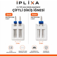 İplixa Iplixa Ev Tipi Çiftli Dikiş Iğnesi 2mm & 5mm Set – 130/705 H Zwı Paralel Dikiş Iğnesi