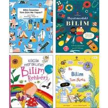 Tübitak Yayınları Çocuklar İçin Bilim Seti / Bilim İnsanları Tüm Gün Ne Yapar? + Hayatımızdaki Bilim (Kim Hankinson) + Küçük Meraklının Bilim Rehberi + Bu Bilim Tam Senlik (Katie Daynes) / 4 Kitap Set