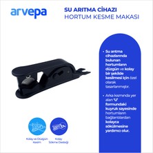 Arvepa Su Arıtma Cihazı Hortum Kesme Makası