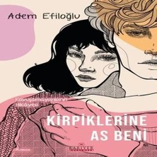 Renas Store Kirpiklerine As Beni - Kuşamayanların Hikayesi