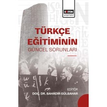 Eğitim Yayınevi Türkçe Eğitiminin Güncel Sorunları
