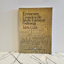 Erzurum Uzundere'de Sözlü Edebiyat Geleneği ( 2. El Kitap )