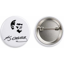Mustafa Kemal Atatürk Metal Buton Rozet Imza-Broş-Çanta Aksesuar-Yaka Iğnesi (44MM) 1 Adet