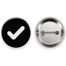 Siyah Beyaz Okey Işareti Metal Buton Rozet Çanta Aksesuar (44MM) 1 Adet