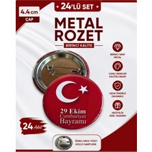 29 Ekim Cumhuriyet Bayramı Rozeti Broş-Çanta Rozeti-Yaka Iğnesi-Şapka Aksesuarı (44MM) 24 Adet
