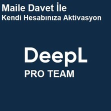 Deepl Pro Team - 1 Aylık Abonelik Hesabı (Maile Davet)