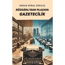 Akart Yayınları Rüzgârlı’dan Plazaya Gazetecilik
