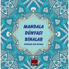 Elips Kitap Mandala Dünyası-Binalar (Büyükler İçin Boyama)
