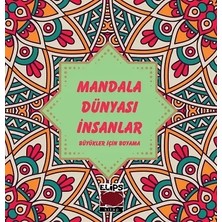 Elips Kitap Mandala Dünyası-Insanlar (Büyükler Için Boyama)