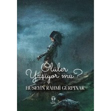 Tema Yayınları Ölüler Yaşıyor Mu?