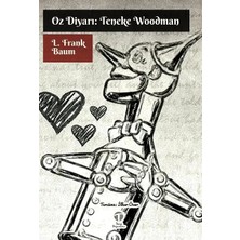 Tema Yayınları Oz Diyarı: Teneke Woodman