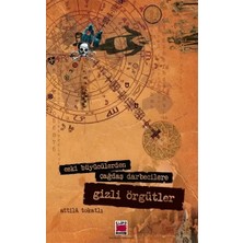Elips Kitap Eski Büyücülerden Çağdaş Darbecilere| Gizli Örgütler