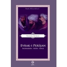 Tema Yayınları Evrak-I Perişan; Selahaddin - Fatih - Yavuz