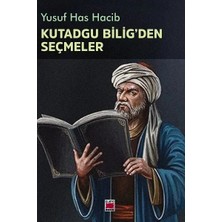 Elips Kitap Kutadgu Bilig'den Seçmeler