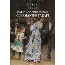 Elips Kitap Kayıp Zamanın Izinde ;guermantes Tarafı (3. Kitap)