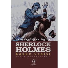 Tema Yayınları Sherlock Holmes Korku Vadisi; Bütün Maceraları 7