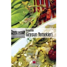 Elips Kitap Annemin Giresun Yemekleri (Ciltsiz)