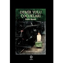 Tema Yayınları Demir Yolu Çocukları