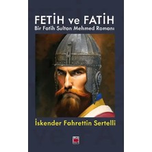 Elips Kitap Fetih ve Fatih-Bir Fatih Sultan Mehmed Romanı