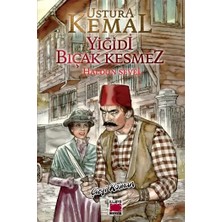 Elips Kitap Ustura Kemal-Yiğidi Bıçak Kesmez