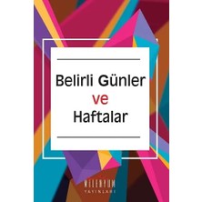 Milenyum Yayınları Belirli Günler ve Haftalar