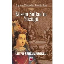 Elips Kitap Kösem Sultan'ın Yüzüğü