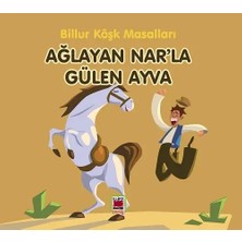 Elips Kitap Ağlayan Nar’la Gülen Ayva-Billur Köşk Masalları