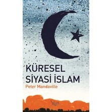 Sitare Yayınları Küresel Siyasi Islam