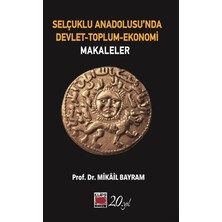 Elips Kitap Selçuklu Anadolusu’nda Devlet-Toplum-Ekonomi-Makaleler