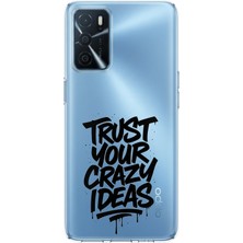 TechTree Oppo A16 Uyumlu Crazy Trust Baskılı Silikon Kılıf