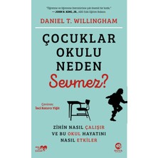 Çocuklar Okulu Neden Sevmez?