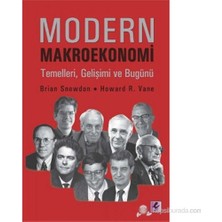 Efil Yayınevi Modern Makroekonomi Temelleri, Gelişimi Ve Bugünü - Howard R.Vane Ciltsiz 698 Sayfa