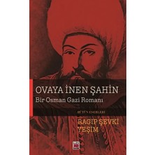Elips Kitap Ovaya Inen Şahin-Bir Osman Gazi Romanı
