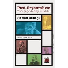 Elips Kitap Post-Oryantalizm - Terör Çağında Bilgi ve Iktidar