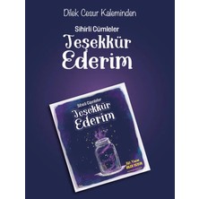 Sihirli Cümleler-Teşekkür Ederim-Hikaye Kitabı   -Dilek Cesur