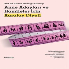 Vintessy Anne Adayları ve Hamileler Için Karatay Diyeti