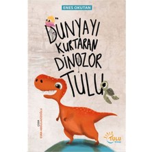 Vintessy Dünyayı Kurtaran Dinozor Tulu