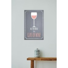 Daisy Home Kuşe Kağıt Duvar Posteri All You Is A Glass Of Wine Retro DRTR0118